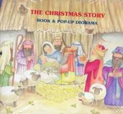 Cover of: The Christmas Story: Book & Pop-Up Diorama