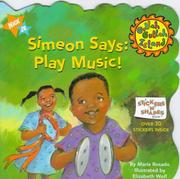 Cover of: Simeon Says: Play Music! (Gullah Gullah Island)