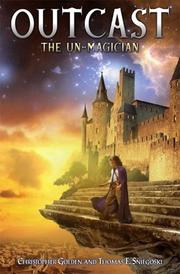 Cover of: The Un-Magician (Outcast) by Nancy Holder, Thomas E. Sniesgoski