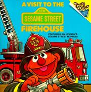 Cover of: A Visit to the Sesame Street Firehouse