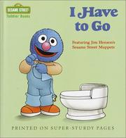 Cover of: I Have to Go