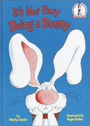 Cover of: It's not easy being a bunny