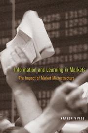 Cover of: Information and Learning in Markets by Xavier Vives