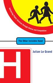 Cover of: The Other Invisible Hand: Delivering Public Services through Choice and Competition
