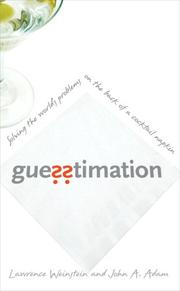 Cover of: Guesstimation by Lawrence Weinstein, John A. Adam
