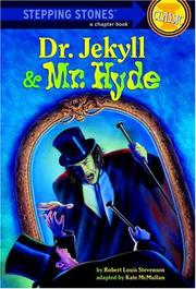 Cover of: Dr. Jekyll and Mr. Hyde by Kate McMullan