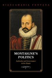 Cover of: Montaigne's Politics: Authority and Governance in the Essais