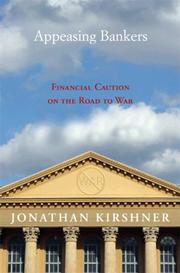 Cover of: Appeasing Bankers: Financial Caution on the Road to War (Princeton Studies in International History and Politics)