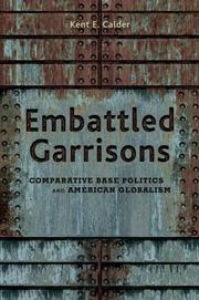 Cover of: Embattled Garrisons: Comparative Base Politics and American Globalism
