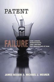 Cover of: Patent Failure by James Bessen, Michael J. Meurer
