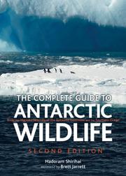 Cover of: The Complete Guide to Antarctic Wildlife by Hadoram Shirihai