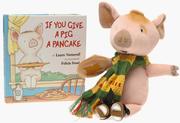 Cover of: If You Give a Pig a Pancake Mini Book and Doll (If You Give...)