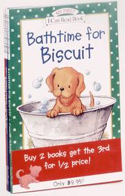 Cover of: Read Along With Biscuit : Biscuit, Biscuit Finds a Friend, Bathtime for Biscuit