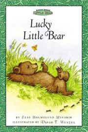 Cover of: Lucky Little Bear by Else Holmelund Minarik
