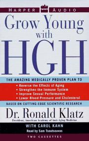 Cover of: Grow Young with Hgh by Ronald Klatz