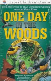 Cover of: One Day in the Woods Audio by Jean Craighead George, Gary Allen, Chris Kubie