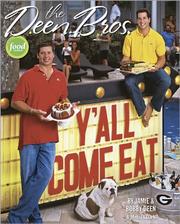 Cover of: Y'all Come Eat by Jamie Deen, Bobby Deen