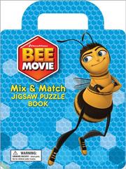 Cover of: Bee Movie Mix and Match Jigsaw Puzzle Book (Bee Movie) by Don Curry