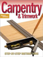 Cover of: Carpentry and Trimwork by Better Homes and Gardens