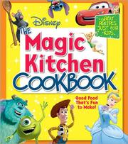 Cover of: Disney The Magic Kitchen Cookbook (Disney)