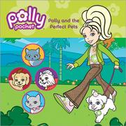 Cover of: Polly and the Perfect Pets Activity Book (Polly Pocket)