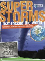 Cover of: Super Storms That Rocked the World