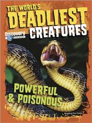 Cover of: The World's Deadliest Creatures