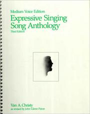 Cover of: Expressive Singing Song Anthology Medium Voice Edition