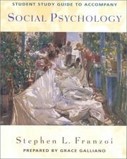 Cover of: Student Study Guide for use with Social Psychology by Stephen L. Franzoi, Stephen Franzoi, Grace Galliano
