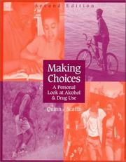 Cover of: Making Choices by Sandra Crouse Quinn, Marjorie E. Scaffa