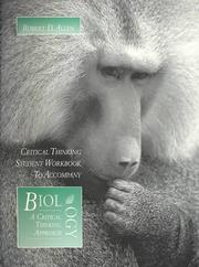 Cover of: Critical Thinking Student Workbook To Accompany Biology: A Critical Thinking Approach