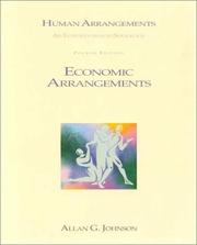 Cover of: Economic Arrangements (Institution Booklet #4) To Accompany Human Arrangments by Allan G. Johnson