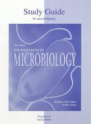 Cover of: Student Study Guide To Accompany Foundations In Microbiology