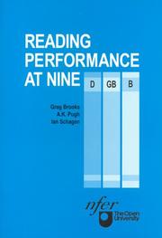 Cover of: Reading Performance at Nine by Greg Brooks, A.K. Pugh, Ian Schagen