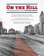 Cover of: On the Hill: A Photographic History of the University of Kansas