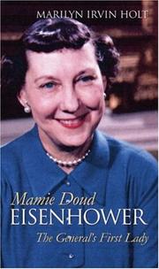 Cover of: Mamie Doud Eisenhower: The General's First Lady (Modern First Ladies)