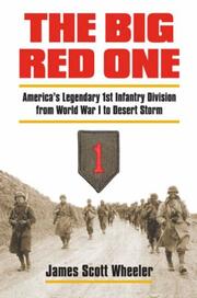 Cover of: The Big Red One: America's Legendary 1st Infantry Division from World War I to Desert Storm (Modern War Studies)