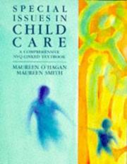Special issues in child care by Maureen O'Hagan, Maureen Smith