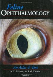 Cover of: Feline Ophthalmology: An Atlas & Text