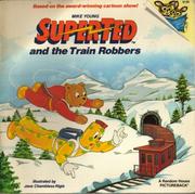 Cover of: SuperTed and the train robbers by Young, Mike