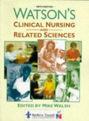 Cover of: Watson's Clinical Nursing and Related Sciences