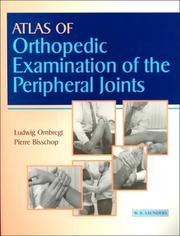 Cover of: Atlas of Orthopedic Examination of the Peripheral Joints