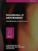 Rehabilitation of Movement by Judith Pitt-Brooke