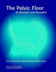 Cover of: The Pelvic Floor: Its Functions and Disorders