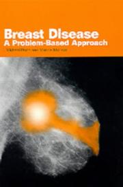 Cover of: Breast Disease by J. Michael Dixon, Monica Morrow