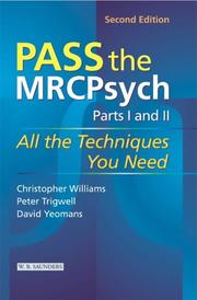 Cover of: Pass the Mrcpsych: All the Techniques You Need