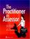 Cover of: The Practitioner as Assessor