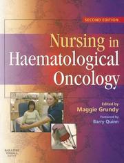 Nursing in Haematological Oncology by Maggie Grundy