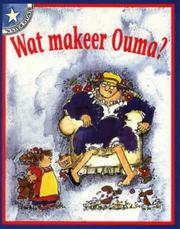 Cover of: Wat Makeer Ouma? (Sterstories)