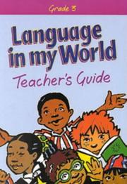 Cover of: Language in My World: Gr 3 Teacher's Guide (Language in My World)